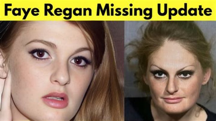 Faye Regan Missing: Unpacking the Name and What We Know (and Don't Know)