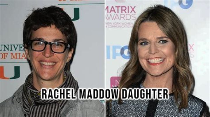 Rachel Maddow Daughter: Exploring the Common Question and Clarifying Public Figures