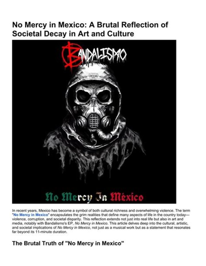 Understanding "No Mercy in Mexico": A Look at Online Discussions and Realities