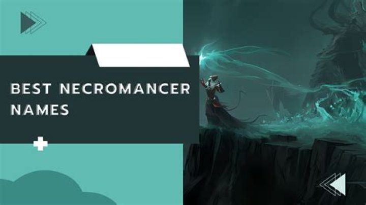 Unlock The Secrets Of Cool Necromancer Names: Discover Unforgettable Monikers